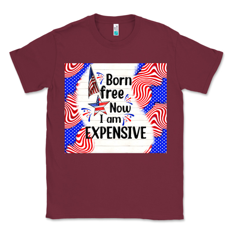 Born Free Now I Am Expensive Classic Tee by TumblerDesignByShophia | Teevron