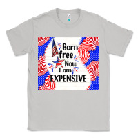 Moon Dust born free now i am expensive Classic Tee - TumblerDesignByShophia