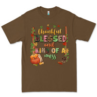 Cacao Thankful blessed and kind of a mess Premium Tee - NancyCooperArtShop