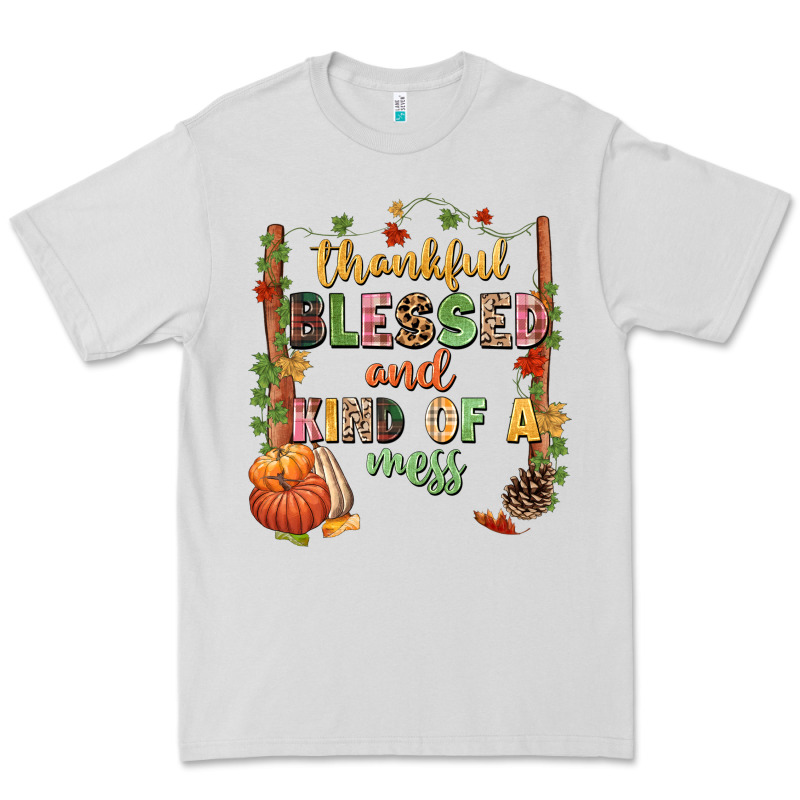 Thankful Blessed And Kind Of A Mess Premium Tee by NancyCooperArtShop | Teevron