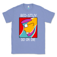 Colony Blue bed stuy do or die Classic Tee - maiPhamDesign