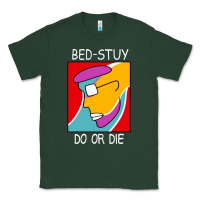 Sports Green bed stuy do or die Classic Tee - maiPhamDesign
