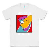 White bed stuy do or die Classic Tee - maiPhamDesign