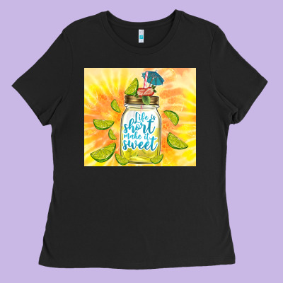 Life Is Short Make It Sweet Ladies Tee Designed By Tumblerdesignbyshophia