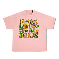 Salmon I don't need luck i've got Jesus Urban Heavy Tee - CowGirlArtShop