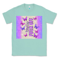 Seafoam kindly fuck off Classic Tee - TumblerDesignByShophia