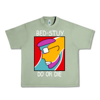 Oil Green bed stuy do or die Urban Heavy Tee - maiPhamDesign