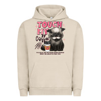 Pigment French Oak touch my coffee and ill slap you so hard grumpy ca Urban Hoodie - JahusDesignShop
