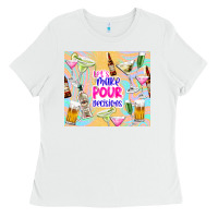 White let's make pour decisions Ladies Tee - TumblerDesignByShophia