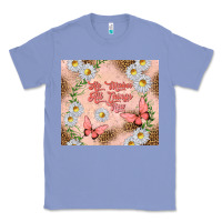Colony Blue he makes all things new Classic Tee - TumblerDesignByShophia