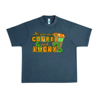 Midnight Navy All you need is coffee and lucky Urban Heavy Tee - CowGirlArtShop