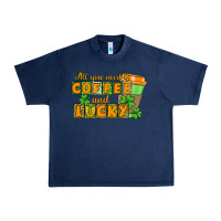 Navy All you need is coffee and lucky Urban Heavy Tee - CowGirlArtShop