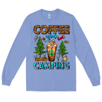 Colony Blue Coffee And Camping Frappe Long Sleeve Tee - FaDigitalArtStudio