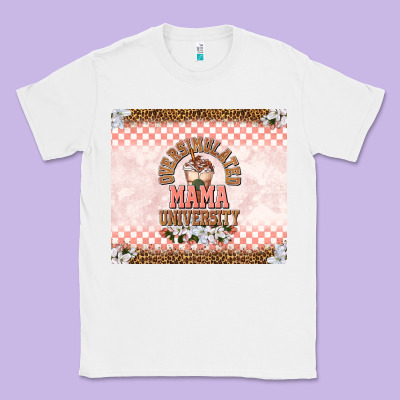 Oversimulated Mama University Classic Tee Designed By Tumblerdesignbyshophia
