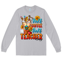 Moon Dust Half Coffee Half Teacher Long Sleeve Tee - FaDigitalArtStudio