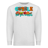 Oatmeal Heather gobble till you wobble Premium Sweatshirt - AdoDesignShop