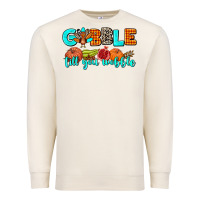 Gobble Till You Wobble Premium Sweatshirt | Teevron