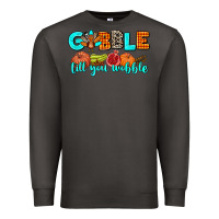 Smoke gobble till you wobble Premium Sweatshirt - AdoDesignShop