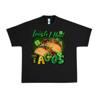 Black Irish i had tacos Urban Heavy Tee - CowGirlArtShop