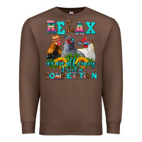 Chestnut relax we are all crazy  competition Premium Sweatshirt - AdoDesignShop