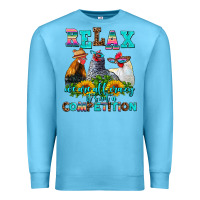 Ocean Blue relax we are all crazy  competition Premium Sweatshirt - AdoDesignShop