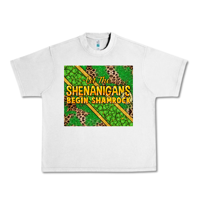 Let The Shenanigans Begin Shamrock Tumbler Urban Heavy Tee by HowdyJamesFarm | Teevron