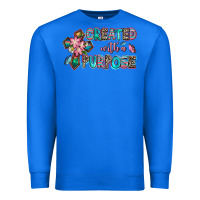 True Royal created with a purpose Premium Sweatshirt - AdoDesignShop
