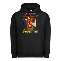 Pigment Black relax were all crazy its not competition Urban Hoodie - JahusDesignShop