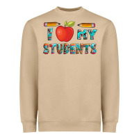 I Love My Students With Pen And Heavyweight Sweatshirt | Teevron