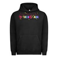 Pigment Black happy mother's to the best mom Urban Hoodie - JahusDesignShop