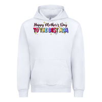 Happy Mother's To The Best Mom Urban Hoodie | Teevron