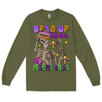 Army Green Bead up bitches it's Mardi Gras skeleton Long Sleeve Tee - FaDigitalArtStudio