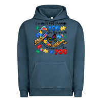 Pigment Midnight Navy i would not change you autism Urban Hoodie - JahusDesignShop