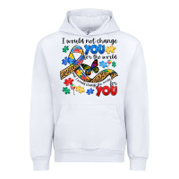 White i would not change you autism Urban Hoodie - JahusDesignShop