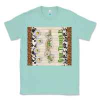 Seafoam grow through it Classic Tee - TumblerDesignByShophia