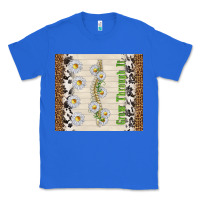 True Royal grow through it Classic Tee - TumblerDesignByShophia