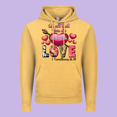 Let All That You Do Be In Love Valentine's Day Vintage Hoodie Designed By Fadigitalartstudio
