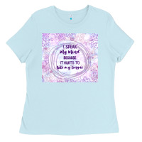Baby Blue it hurts to bite my tongue Ladies Tee - TumblerDesignByShophia