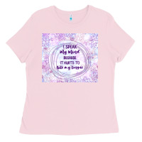 Bubblegum Pink it hurts to bite my tongue Ladies Tee - TumblerDesignByShophia