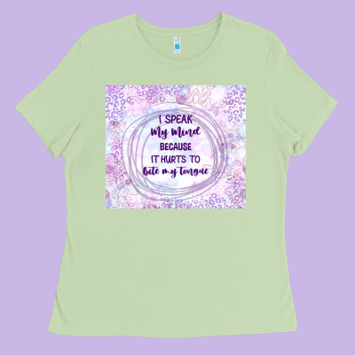 It Hurts To Bite My Tongue Ladies Tee Designed By Tumblerdesignbyshophia