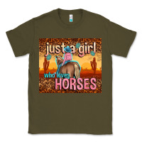 Army Green just a girl who loves horses Classic Tee - TumblerDesignByShophia