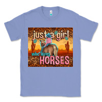 Colony Blue just a girl who loves horses Classic Tee - TumblerDesignByShophia