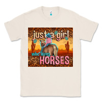Natural just a girl who loves horses Classic Tee - TumblerDesignByShophia