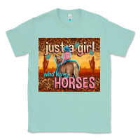 Seafoam just a girl who loves horses Classic Tee - TumblerDesignByShophia