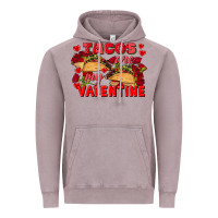 Vintage Zinc Tacos are my Valentine Valentine's Day Vintage Hoodie - FaDigitalArtStudio