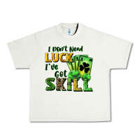 Pistachio I don't need luck i've got skill Urban Heavy Tee - CowGirlArtShop
