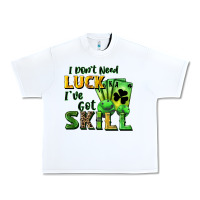 White I don't need luck i've got skill Urban Heavy Tee - CowGirlArtShop