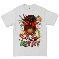 Dove Grey santa's favorite nail artist afro messy bun Premium Tee - texasbilliewilder