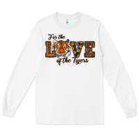 Love Of The Tigers Long Sleeve Tee | Teevron