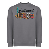 Storm y'all need jesus Heavyweight Sweatshirt - Artiststas